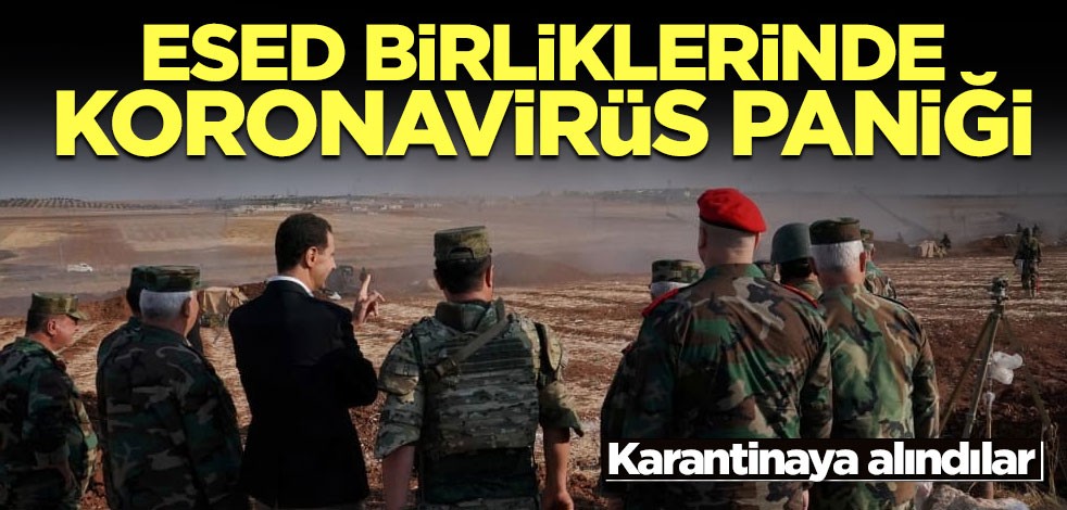 Esed birliklerinde koronavirüse rastlandı