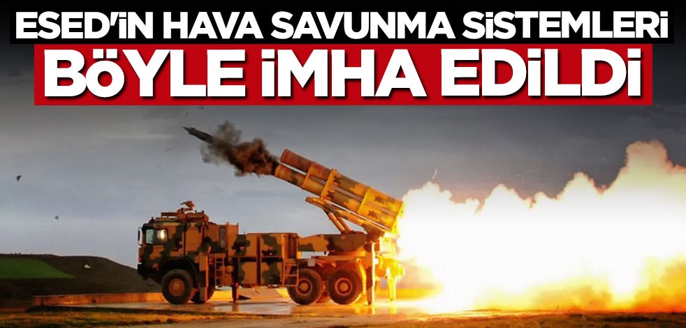 Esed rejimine ait Rus yapımı hava savunma sistemleri böyle imha edildi