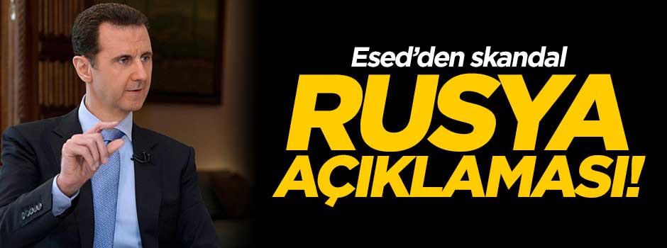 Esed: Rusya Avrupa'yı koruyor