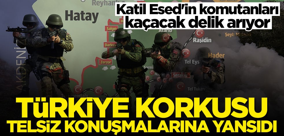 Esed'in komutanları kaçacak delik arıyor: Şimdi biz ne yapacağız