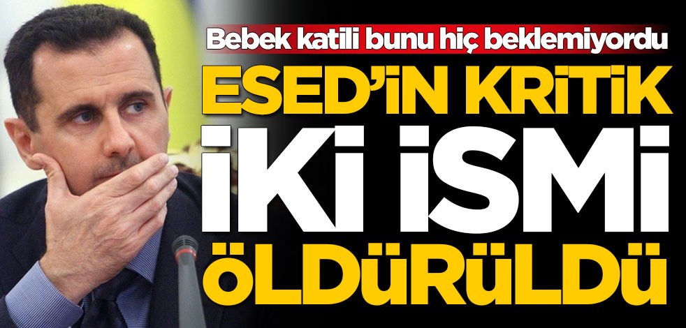 Esed'in kritik iki ismi öldürüldü