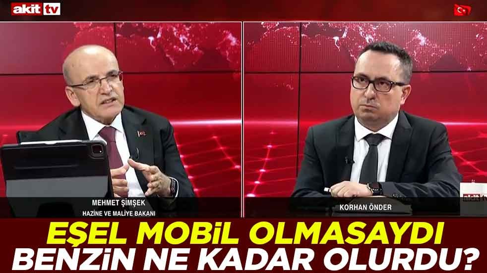 Eşel Mobil olmasaydı benzin ne kadar olurdu? Bakan Şimşek Akit TV'de duyurdu
