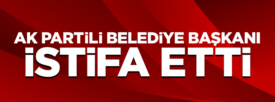 Esenyurt Belediye Başkanı istifa ettiğini açıkladı