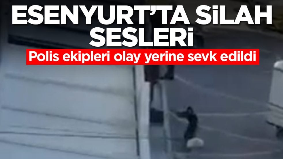 Esenyurt'ta silah sesleri: Polis ekipleri olay yerine sevk edildi