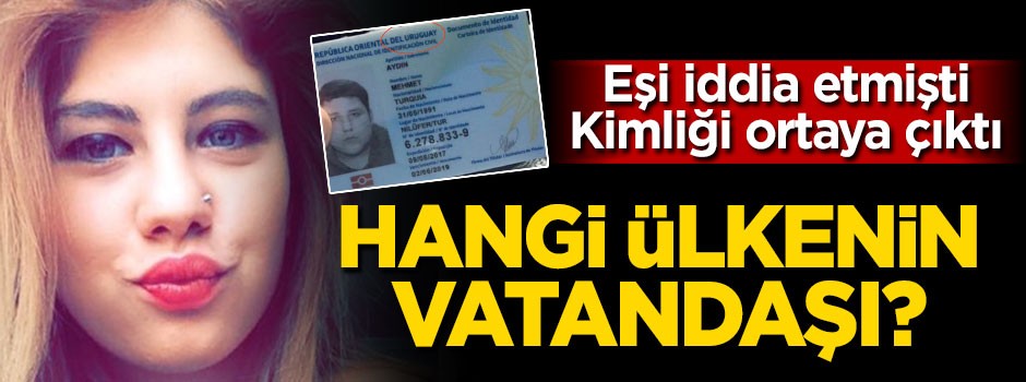 Eşi iddia etmişti! Kimliği ortaya çıktı