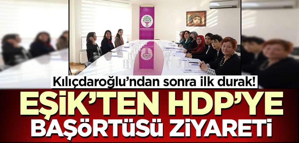 EŞİK üyelerinden HDP'li Buldan'a "başörtüsü" ziyareti! "Ayrımcılık ve hak ihlali içeriyor"