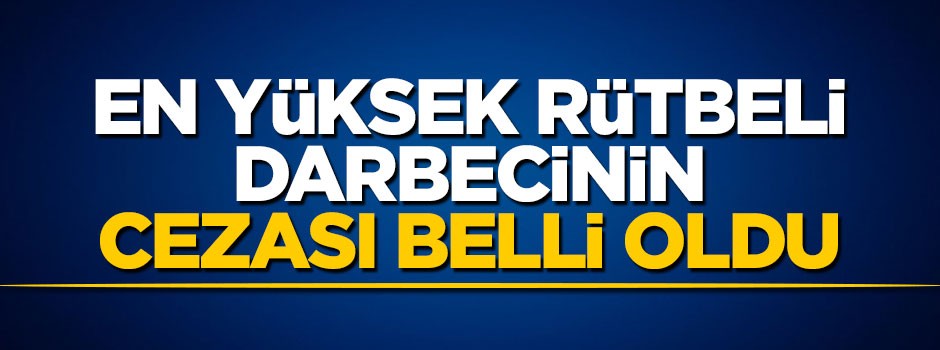 Eski 2. Ordu Komutanı Huduti'ye 15 yıl hapis cezası