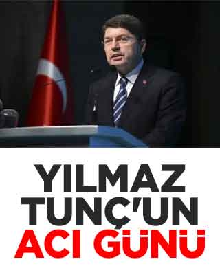 Yılmaz Tunç'un acı günü