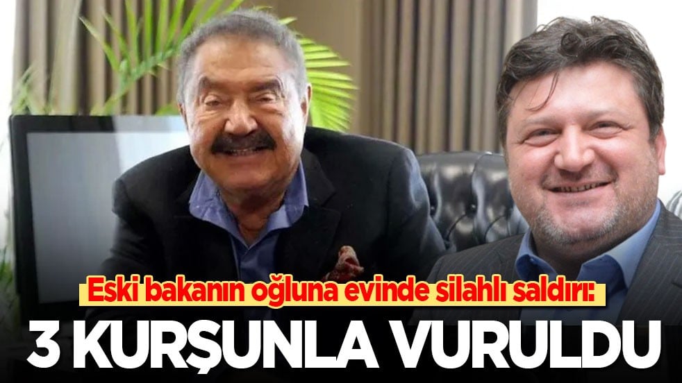 Eski bakanın oğluna evinde silahlı saldırı: 3 kurşunla vuruldu