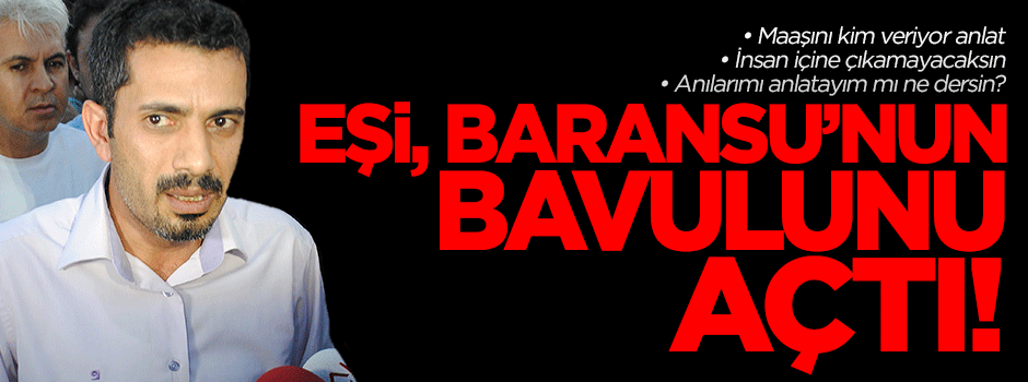Eski eşi, Mehmet Baransu'nun bavulunu açtı!