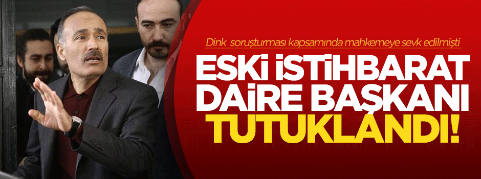 Eski İstihbarat Daire Başkanı Ramazan Akyürek tutuklandı!