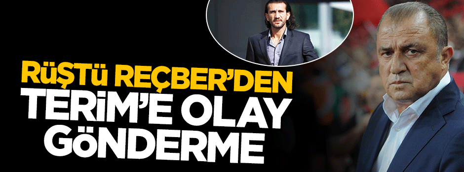 Eski kaleci Rüştü Reçber'den Fatih Terim'e olay gönderme
