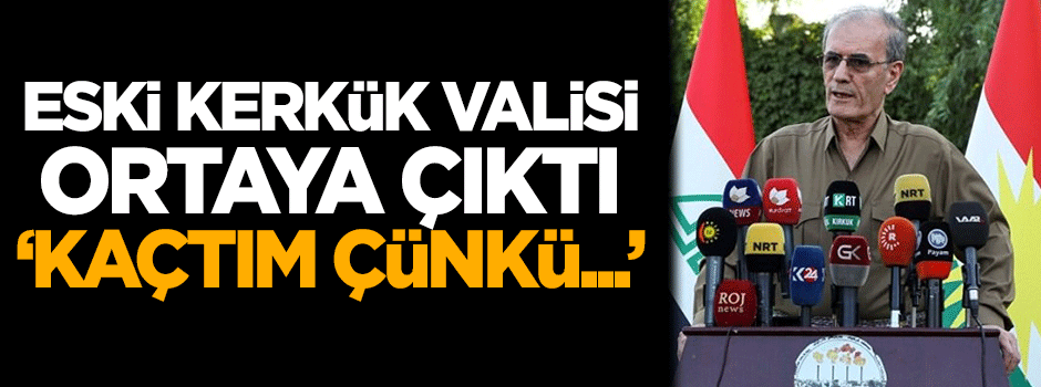 Eski Kerkük Valisi Kerim ortaya çıktı