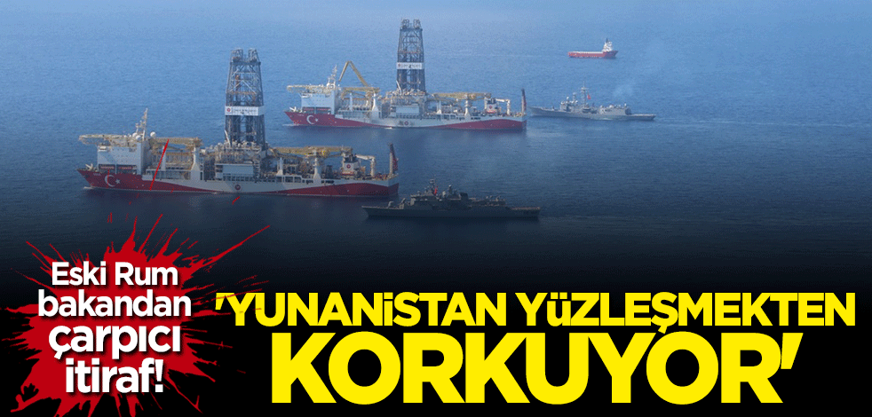 Eski Rum bakandan çarpıcı itiraf: Yunanistan Türkiye ile yüzleşmekten korkuyor