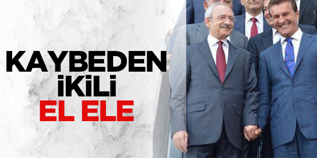 Eski Türkiye'yin kaybedenleri el ele