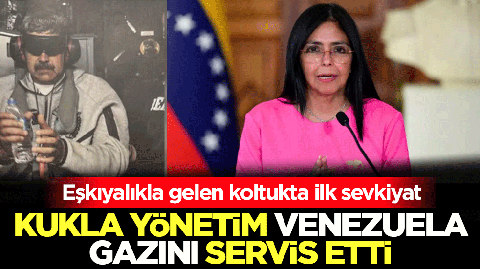 Eşkıyalıkla gelen koltukta ilk sevkiyat: Kukla yönetim Venezuela gazını servis etti