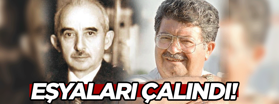 Eşyaları çalındı!