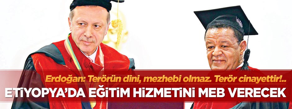 Etiyopya’da eğitim hizmetini MEB verecek