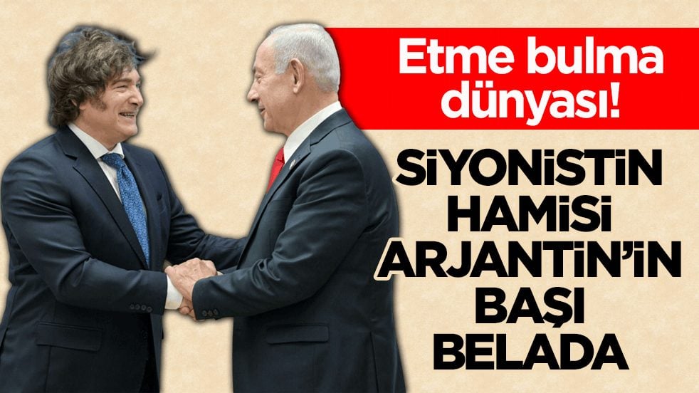 Etme bulma dünyası! Siyonistin hamisi Arjantin’in başı belada