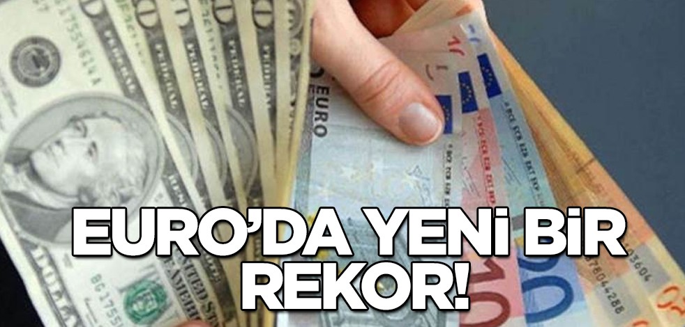 Euro bir rekora imza attı! Ne altın, ne dolar: Dolar-TL de, Asya borsalarında hareketlilik! Hemen altında! Piyasa neleri takip edecek?