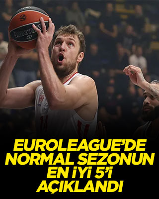 EuroLeague'de normal sezonun en iyi 5'i açıklandı