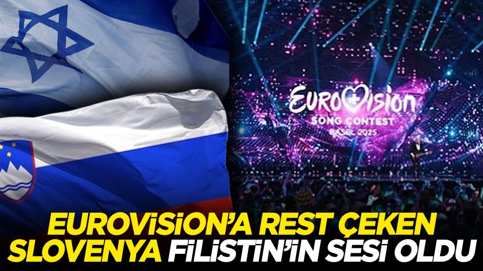 Eurovision’a rest çeken Slovenya Filistin’in sesi oldu