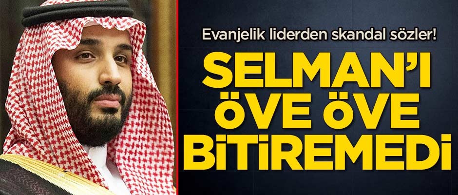 Evanjelik liderden skandal sözler!