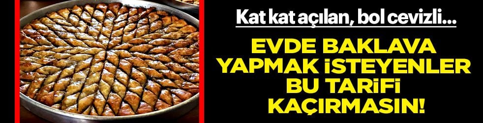 Evde baklava tarifi! Dışardan almayı bırakacaksınız... Çıtır çıtır, cevizli baklava! Karar alırken iki kez düşünün