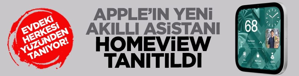 Evdeki herkesi yüzünden tanıyor! Apple’ın yeni akıllı asistanı HomeView tanıtıldı.