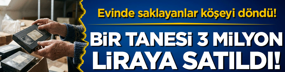 Evinde yıllardır saklayanlar köşeyi döndü! Bir tanesi 3 milyon liraya satıldı!