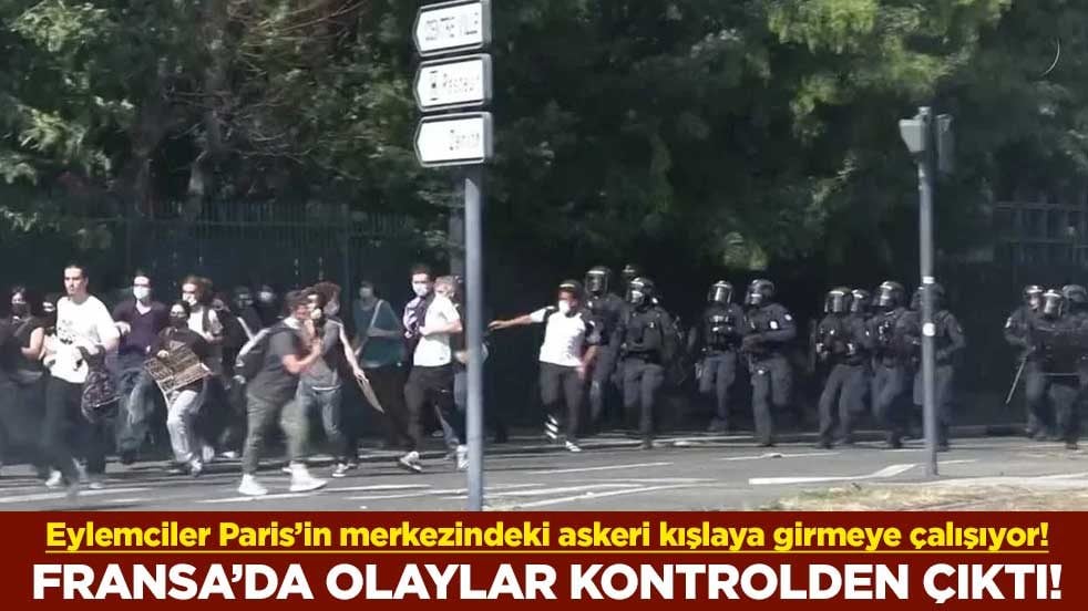 Eylemciler Paris’in merkezindeki askeri kışlaya girmeye çalışıyor! Fransa’da olaylar kontrolden çıktı!