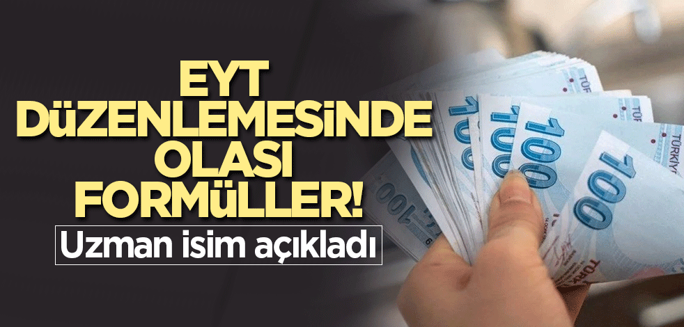 EYT düzenlemesinde olası formüller! Uzman isim açıkladı