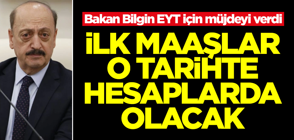 EYT için müjde az önce geldi! İlk maaşlar o tarihte hesapta olacak