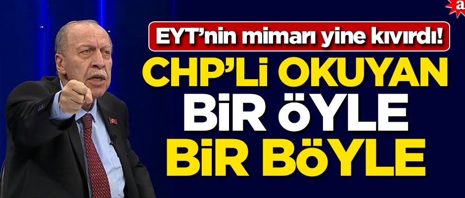 EYT’nin mimarı yine kıvırdı! CHP’li Okuyan bir öyle bir böyle
