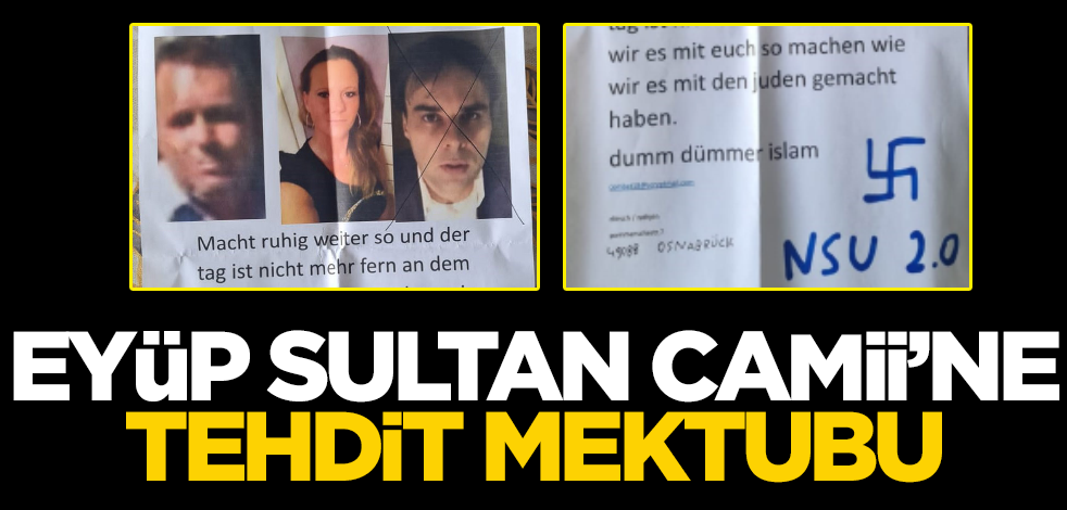 Eyüp Sultan Camii'ne tehdit mektubu!