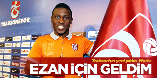 Ezan sesi duymak için Trabzon'u seçti