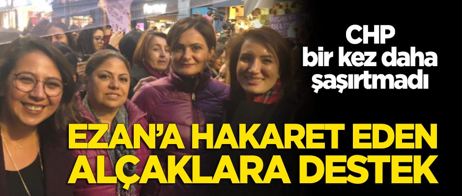 Ezana hakaret eden alçaklara CHP'den destek!