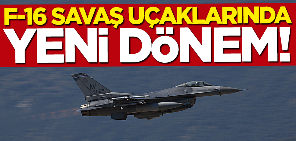 F-16 savaş uçaklarında "lazer silahı" dönemi başlıyor