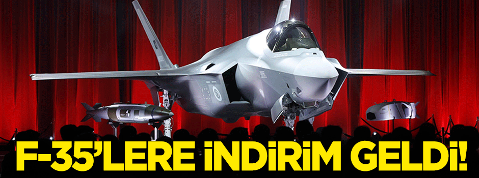 F-35'lere indirim geldi