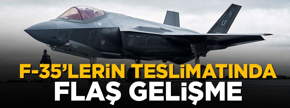 F-35'lerin teslim tarihi açıklandı