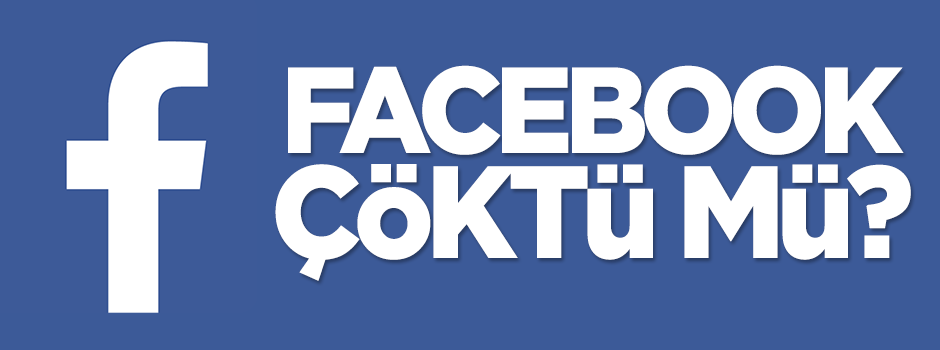 Facebook çöktü mü?