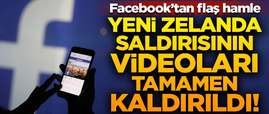 Facebook'tan flaş hamle! Yeni Zelanda saldırısının tüm videoları kaldırıldı