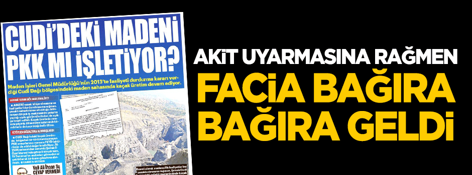 Facia bağıra bağıra geldi