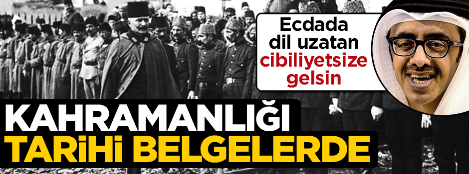 Fahreddin Paşa'nın kahramanlığı tarihi belgelerde