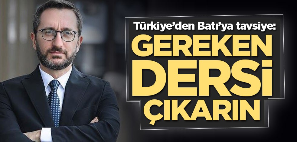 Fahrettin Altun Batı'ya seslendi: Türkiye'nin başarısından ders çıkarın