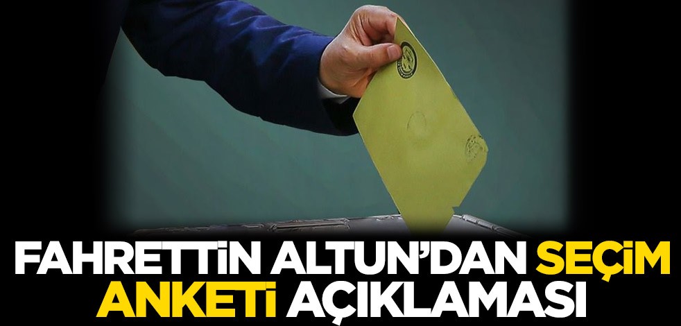 Fahrettin Altun'dan seçim anketi açıklaması