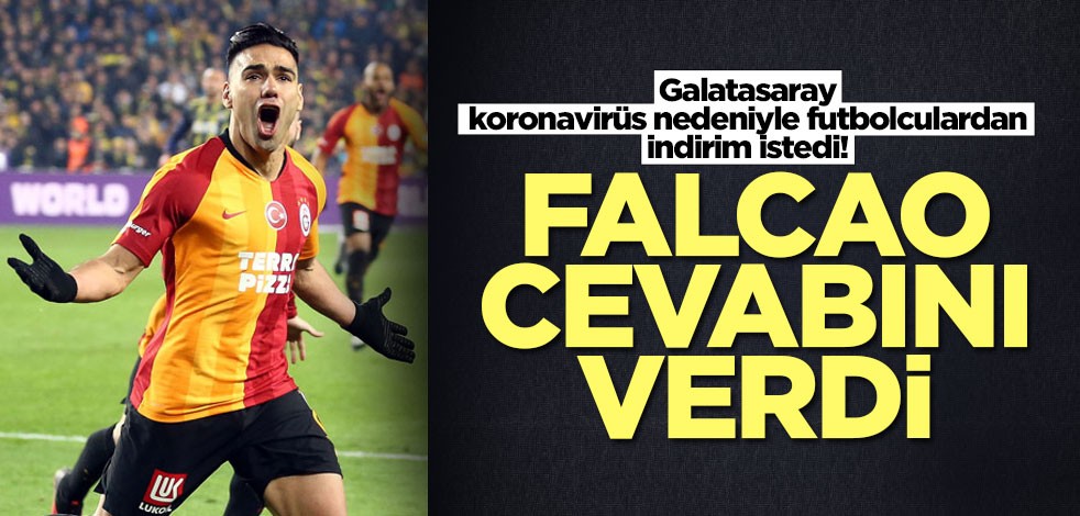 Falcao'dan Galatasaray yönetimine indirim cevabı