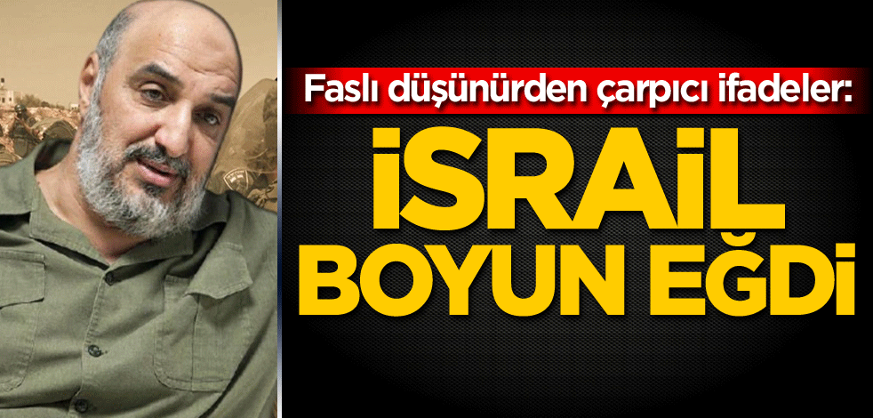 Faslı düşünürden çarpıcı ifadeler: İsrail boyun eğdi