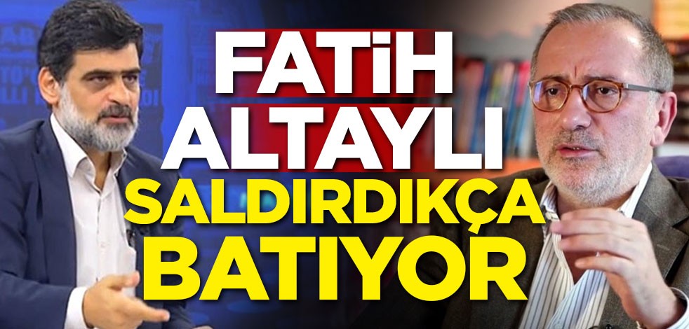 Fatih Altaylı saldırdıkça batıyor