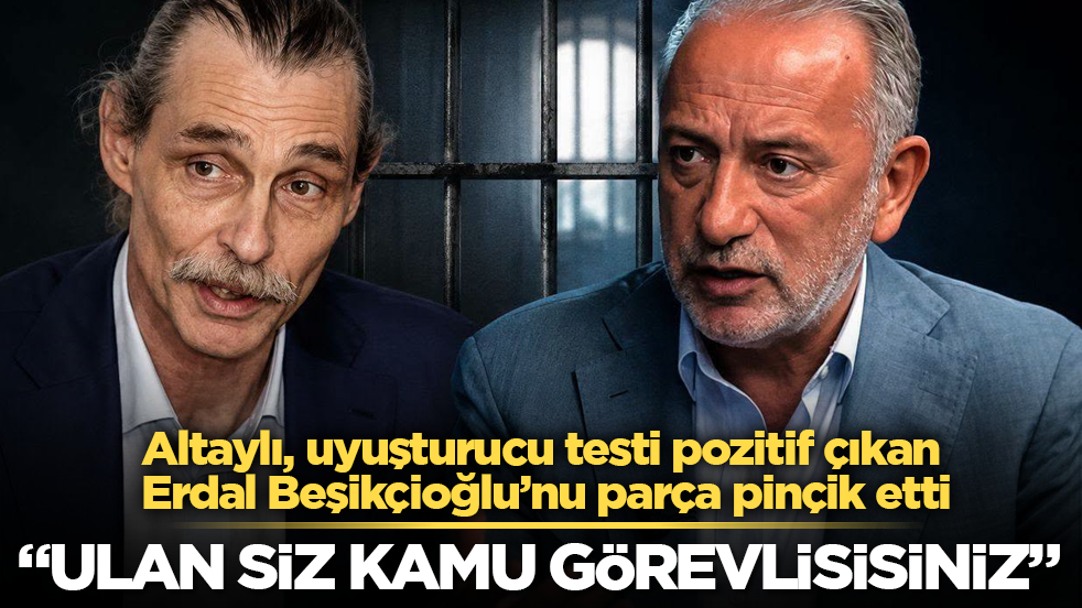 Fatih Altaylı, uyuşturucu testi pozitif çıkan Erdal Beşikçioğlu’nu parça pinçik etti: "Ulan siz kamu görevlisisiniz"